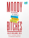 Cover image for Moody Bitches